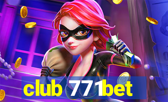 club 771bet